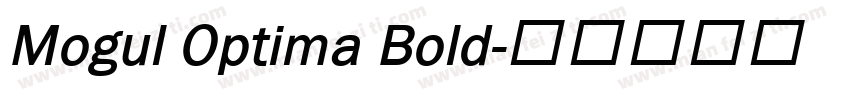 Mogul Optima Bold字体转换